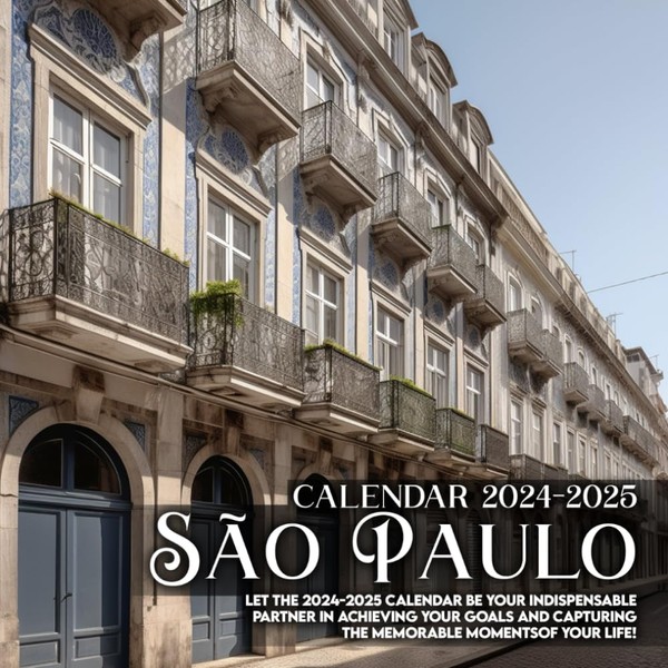 São Paulo Calendar 2024 2025: 16 Months of The Animal