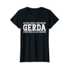 Gerda - Funny First Name Women Name Saying Gerda T-Shirt,
