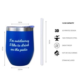 Glassy Girls I’m Outdoorsy I Like to Drink on the Patio Tumbler, Patio Wine Tumbler, Outdoorsy Tumbler, Gift for lake house, Gift for Neighbor, Blue 12oz Wine Tumbler