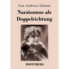 Narzissmus als Doppelrichtung