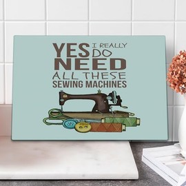 Ambesonne Saying Cutting Board, Yes I Really Do Need All These Sewing Machines Hobby Craft Theme Colorful Strings, Decorative Tempered Glass Cutting and Serving Board, Large Size, Pale Caramel