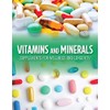 Vitamins and Minerals: Supplements for Wellness and Longevity