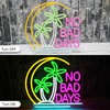 OYCGZV Wendekreis Neon Sign, No Bad Days LED Neon Sign