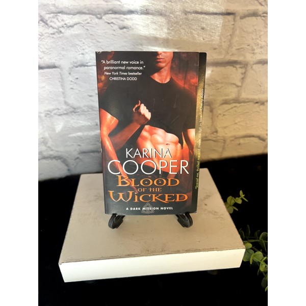Blood of the Wicked : A Dark Mission Novel by