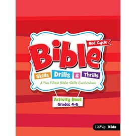 Bible Skills, Drills, & Thrills: Red Cycle - Grades 4-6 Activity Book (Revised)