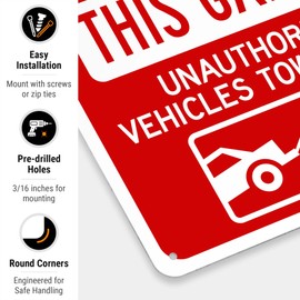 Do Not Block Any Part of This Garage Unauthorized Vehicles Towed Away with Graphic Sign, 10x14 Inches, Rust Free .040 Aluminum, Fade Resistant, Made in USA