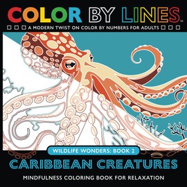 COLOR BY LINES - Caribbean Creatures: A Modern Twist on Color By Numbers for Adults, Mindfulness Coloring Book for Relaxation (COLOR BY LINES - Wildlife Wonders)