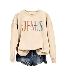 NAKAEOE Christian Sweatshirt Women Jesus the Way the Truth and the Life Long Sleeve Pullover Religious Faith Top (US, Alpha, Large, Regular, Regular, Beige)