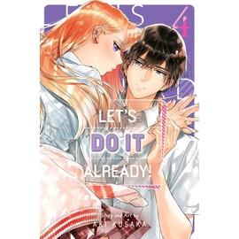 Let's Do It Already!, Vol. 4: Volume 4