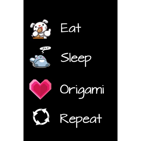 Eat Sleep Origami Repeat Notebook: Notebook Gift For Origami Lovers