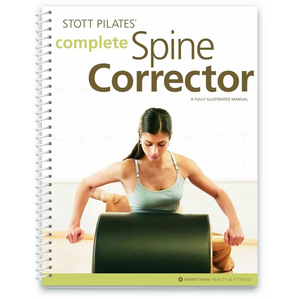 STOTT PILATES Manual - Complete Spine Corrector