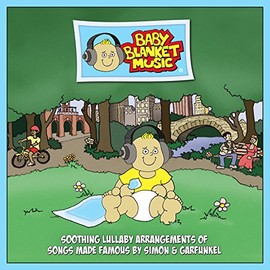 Baby Blanket Music Soothing Lullaby Music CD BBM004, Simon and Garfunkel