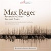 Max Reger: Romantische Suiten
