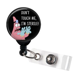 Badge Reel, Don't Touch Me I'm Sterile, Retractable Badge Holder with Swivel Clip, Surgical Tech Badge, CST Badge, 1.5" Button, Surgical