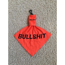 Bullshit The Bullshit Penalty Flag