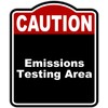 Emissions Testing Area Caution Red Black Aluminum Composite Sign 20