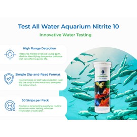 TEST ALL WATER - Aquarium Nitrite Test Strips | 50 Strips/Pack | Accurate Water Testing | Made in UK | For All Aquariums | Easy to Use