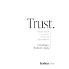 Trust.: Responsible AI, Innovation, Privacy and Data Leadership