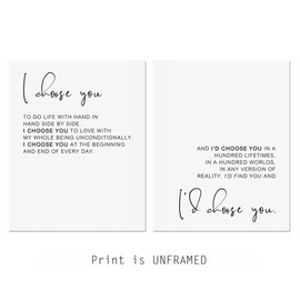 I Choose You To Do Life And I'd Choose You Wall Decor Bedroom Sign Engagement Wedding Gift Couples Anniversary Gift Love Quotes Print UNFRAMED (11X14 INCH)