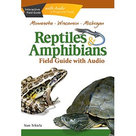 Reptiles & Amphibians of Minnesota, Wisconsin and Michigan Field Guide