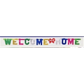 Creative Expressions Welcome Home Jointed Banner #29398, 1/pk, 4.33-foot