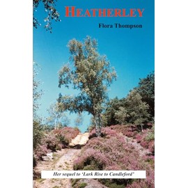 Heatherley: with additional illustrations, updated commentary and new index
