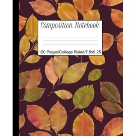 Fall Themed Composition Notebook: Purple Autumn Composition Notebook - 7.5" x 9.25" - 120 College Ruled Pages