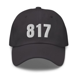Area Code 817 Hat Fort Worth Texas Ft. Worth TX Dad Cap Embroidered Dad Hat Baseball Cap with Adjustable Buckle Strap Dark Grey