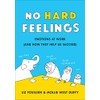 No Hard Feelings: Emotions at Work and How They Help