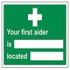 V Safety First Aider/Located Sign - 200mm x 150mm -