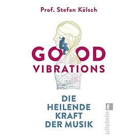 Good Vibrations: Die heilende Kraft der Musik