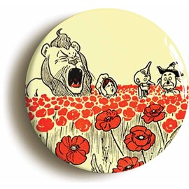 Ozorath ENCHANTED POPPIES WONDERFUL WIZARD OF OZ BADGE PIN BUTTON (1inch/25mm diameter)