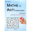 Mathe für Antimathematiker - Analysis für die gymnasiale Oberstufe oder