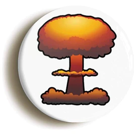 Ozorath NUCLEAR BOMB BADGE BUTTON PIN (Size is 1inch/25mm diameter) MUSHROOM CLOUD EIGHTIES COLD WAR