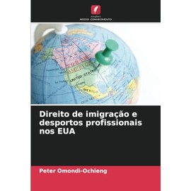 Direito de imigração e desportos profissionais nos EUA