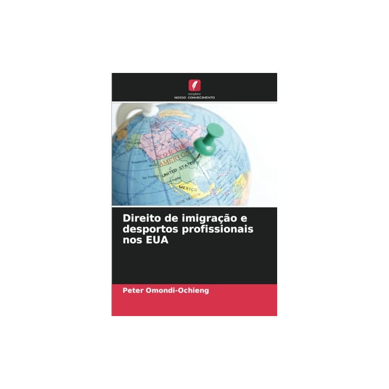 Direito de imigração e desportos profissionais nos EUA