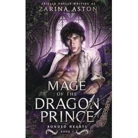 Mage of the Dragon Prince: Bonded Hearts #1
