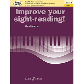 Improve Your sight-reading! Piano Trinity Edition Grade 4