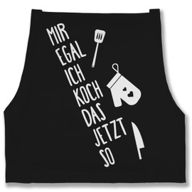 Shirtracer apron with motif “Mir egal ich koch das jetzt so” and cooking apron for adults. - 80 cm x 73 cm (H x B)