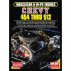 MUSCLECAR & HI-PO ENGINES Chevy 454 thru 512
