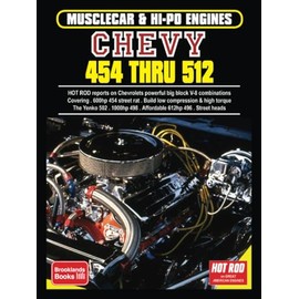 MUSCLECAR & HI-PO ENGINES Chevy 454 thru 512