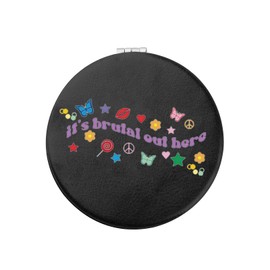 O-R Singer Pocket Mirror Tour Compact Mirror Pop Music Fans Gift Album Makeup Travel Mirror It's Brutal Out Here (Brutal Out here Mirror)