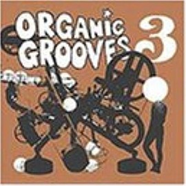 Organic Grooves Vol 3