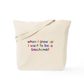 CafePress Grow Up Biochemist Tote Bag Reusable Natural Beige Canvas Shopping Bag