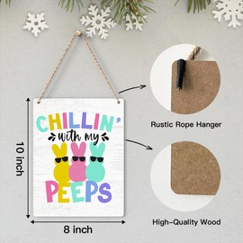 Easter Decorations Door Sign for Home, Chillin With My Peeps Hanging Sign for Rustic Farmhouse, Easter Front Door Wall Home Decor 8 X 10 Inch