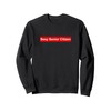Sexy Senior Citizen Gift for Old Elderly Retired Grandma Mom