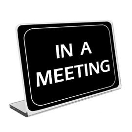 In a Meeting Sign,Do Not Disturb Sign,Meeting Desk Signs for Office & Conference Rooms,Office Desk Accessories-8 X 6 inches