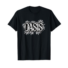 Pretty Oasis Design for a Restorative Vibe T-Shirt