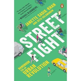 Streetfight: Handbook for an Urban Revolution