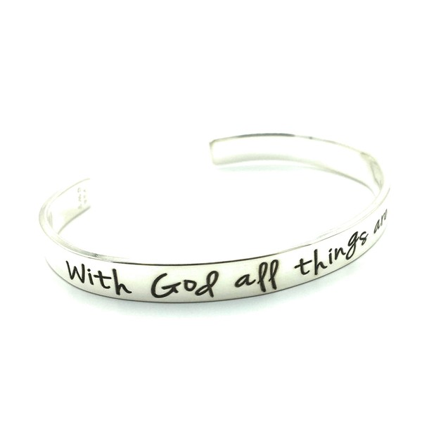 Sterling Silver Cuff | With God All Things Are Possible